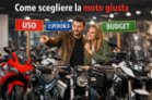 Come Scegliere la Moto Giusta